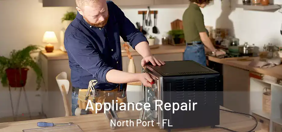 Appliance Repair North Port - FL