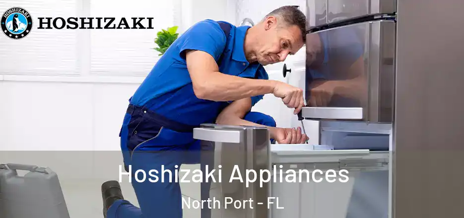  Hoshizaki Appliances North Port - FL