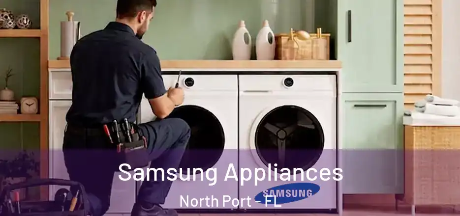 Samsung Appliances North Port - FL