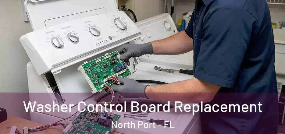 Washer Control Board Replacement North Port - FL